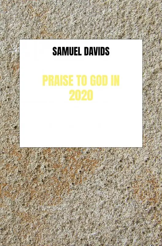 Praise to God in 2020