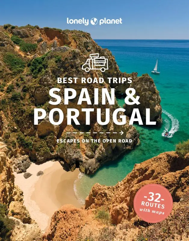 Lonely Planet Best road trips Spain & Portugal