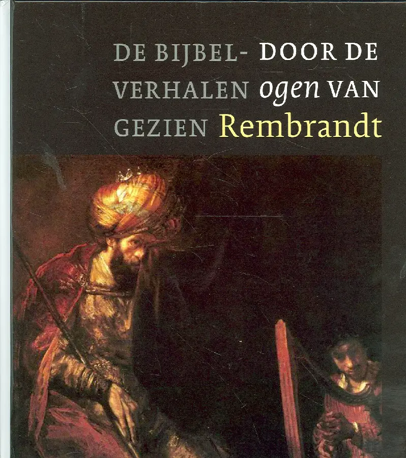 Door de ogen van Rembrandt