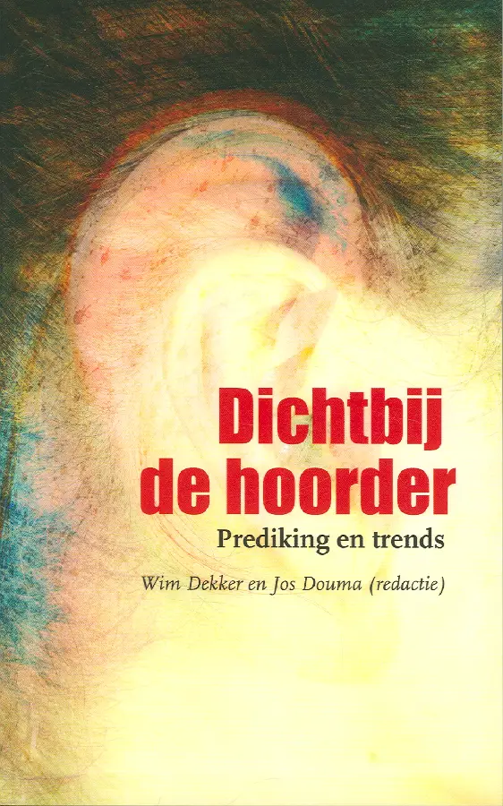 Dichtbij de hoorder