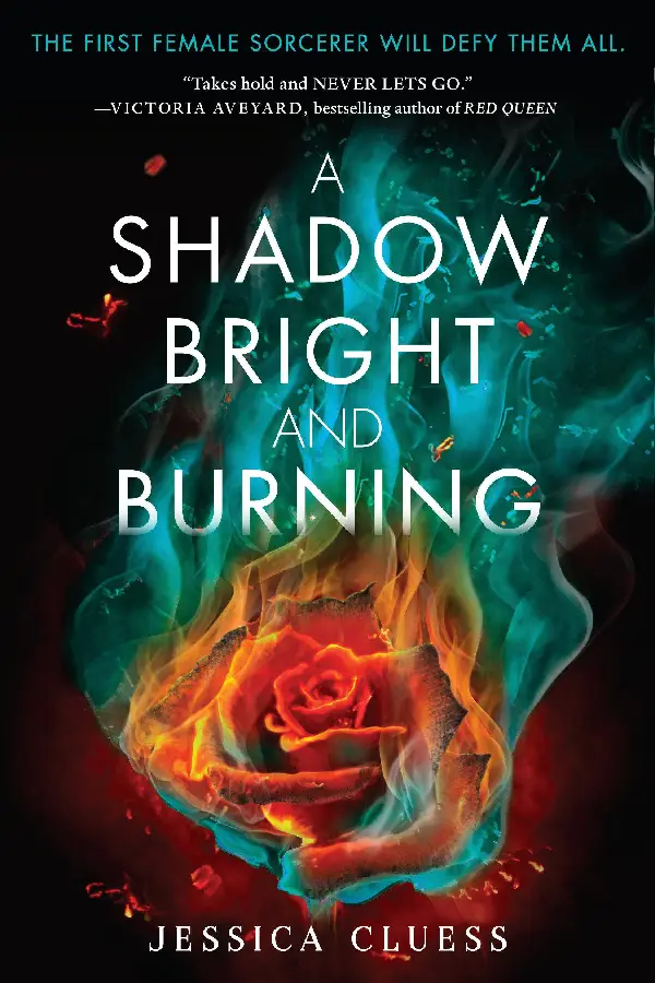 Cluess, J: Shadow Bright and Burning (Kingdom on Fire, Book