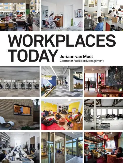 Workplaces today