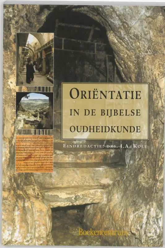 Orientatie in de bijbelse oudheidkunde P