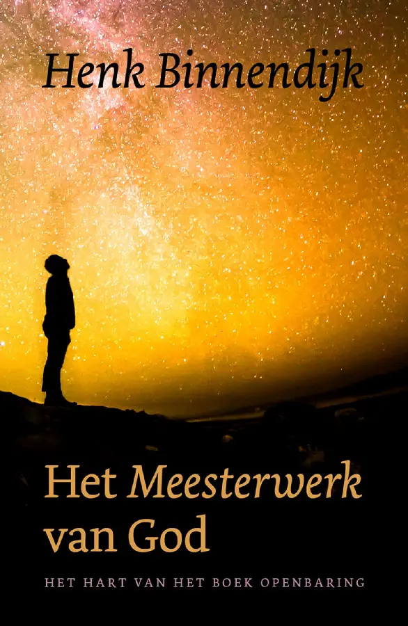 Het Meesterwerk van God - Openbaring - e