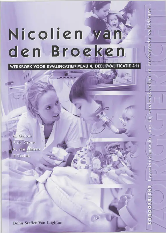 Deelkwalificatie 411 / Nicolien van den Broeken / Werkboek