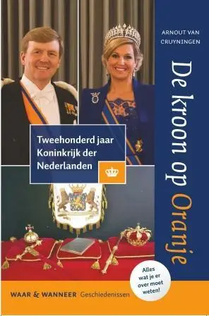 De kroon op Oranje / druk