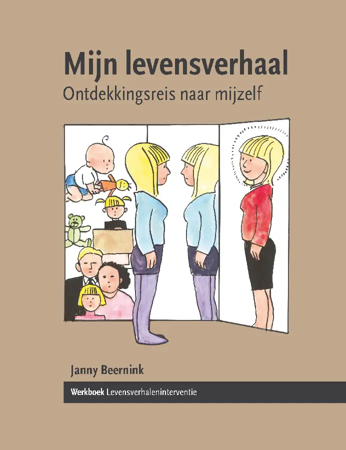 Mijn levensverhaal: ontdekkingsreis naar mijzelf