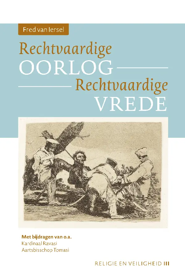 Rechtvaardige oorlog - Rechtvaardige vrede