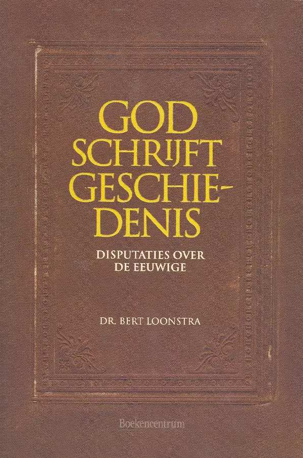 God schrijft geschiedenis