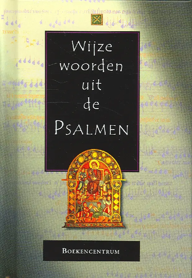 Wijze woorden uit de Psalmen
