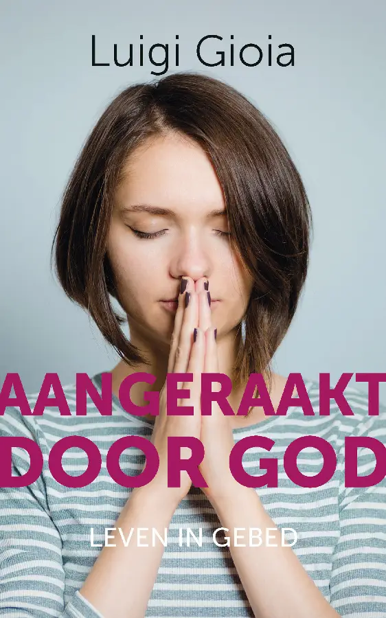 Aangeraakt door God - eBoek