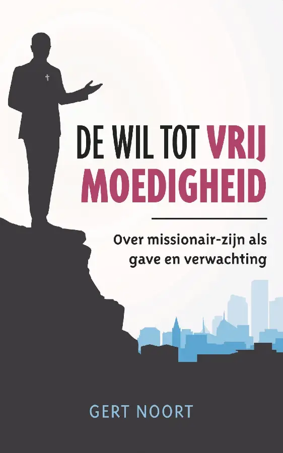 De wil tot vrijmoedigheid - eBoek