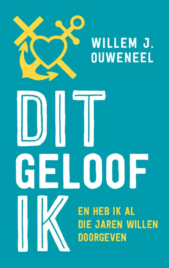 Dit geloof ik - eBoek