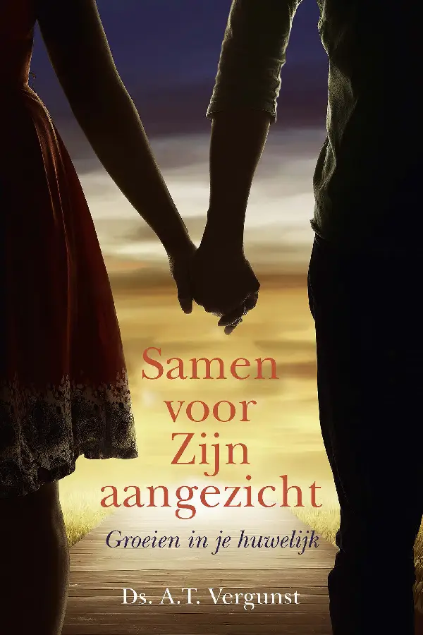 Samen voor Zijn aangezicht - eBoek