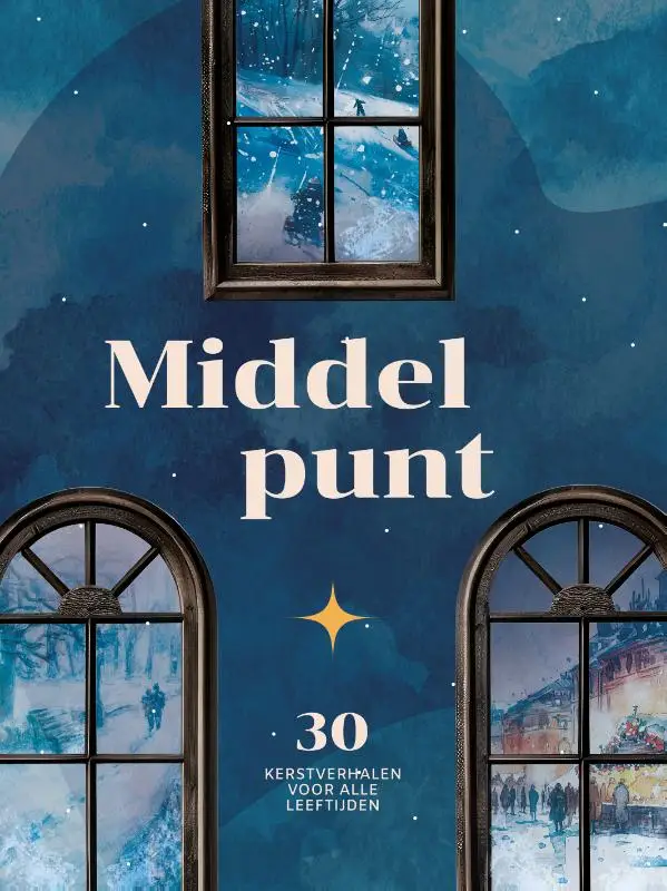 Middelpunt - 30 kerstverhalen voor alle