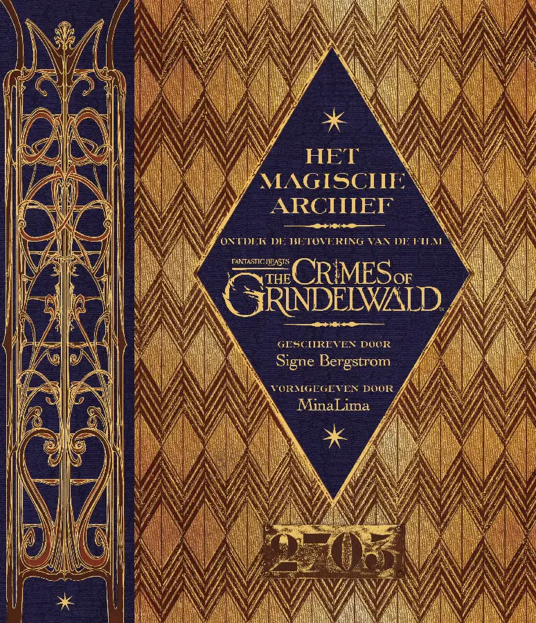 Fantastic Beasts: The Crimes of Grindelwald - Het Magische archief