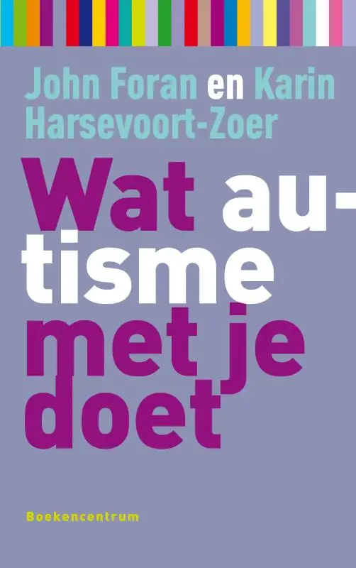 Wat autisme met je doet