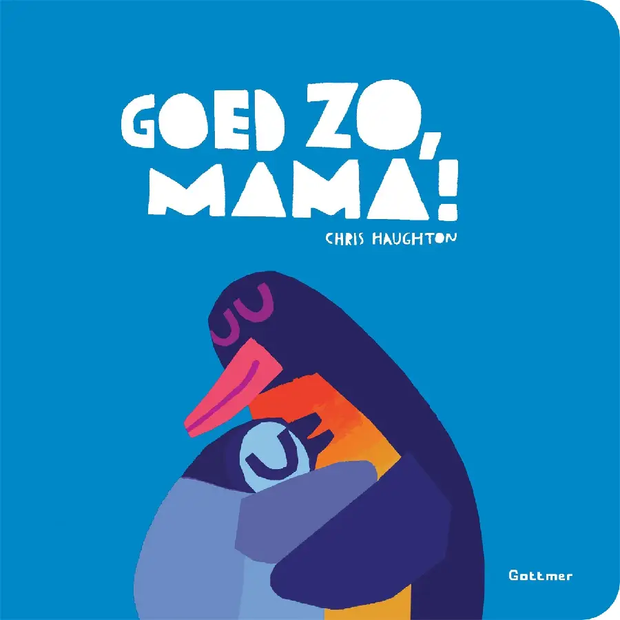 Goed zo mama