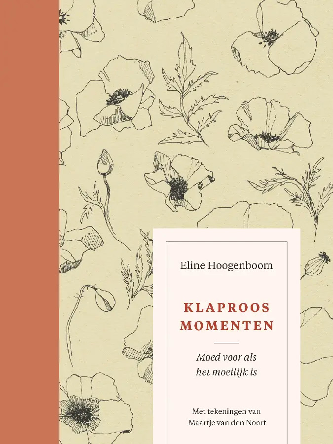 Klaproosmomenten moed voor