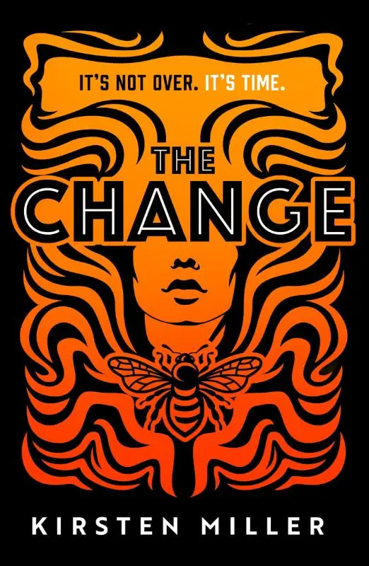 The Change
