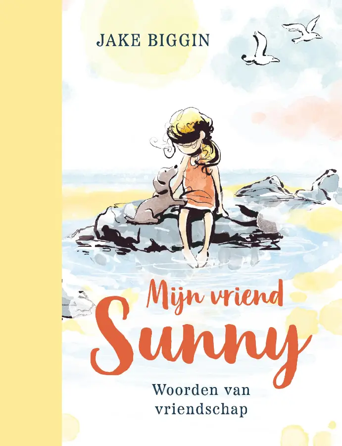 Mijn vriend Sunny - Woorden van Vriendschap