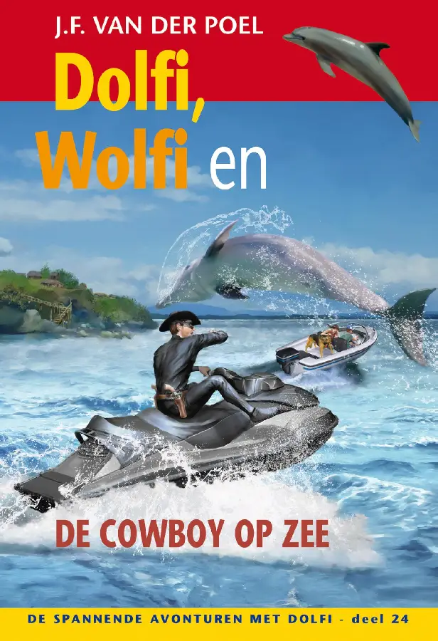 Dolfi, Wolfi en de cowboy op zee - eBoek