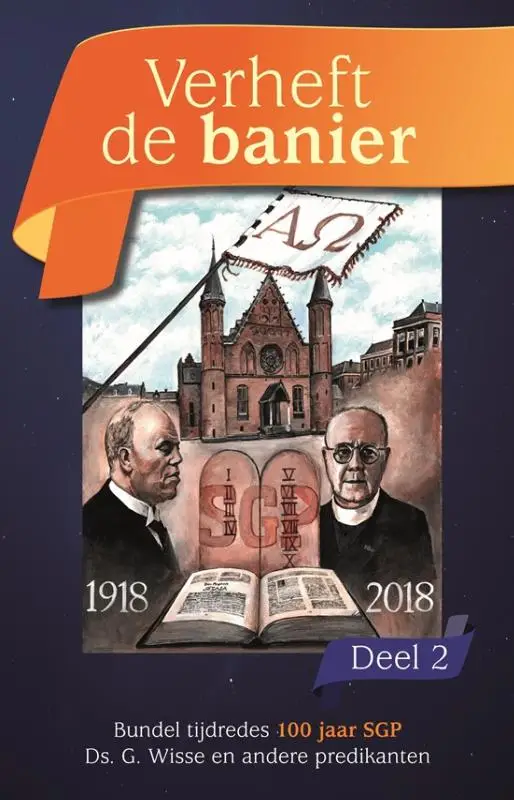 Verheft de banier deel 2