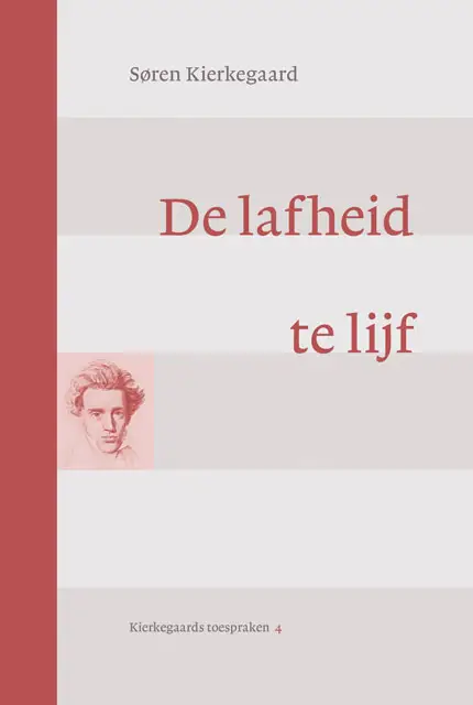 De lafheid te lijf (4)