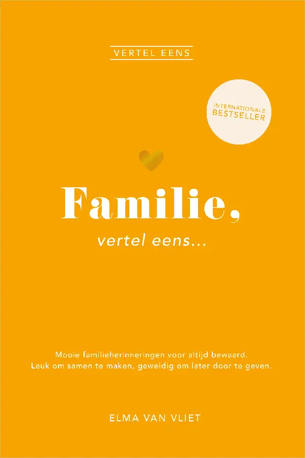 Familie, vertel eens