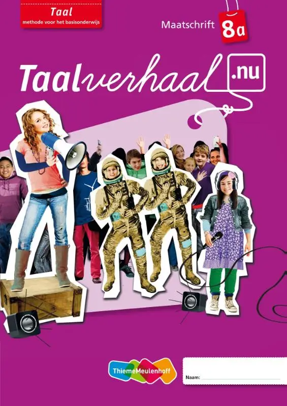 Taalverhaal.nu Taal / Maatschrift A groep 8