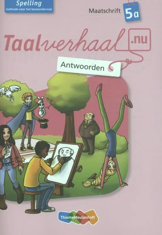 Maatschrift 5a / Taalverhaal.nu Spelling / Antwoorden