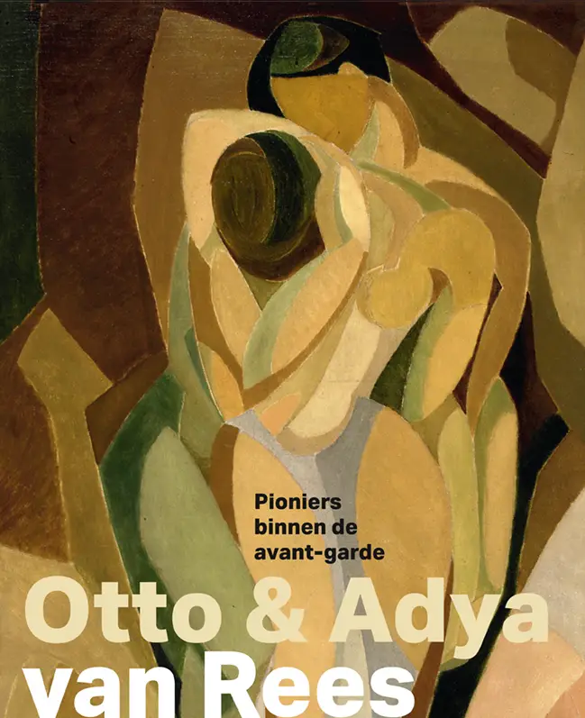 Otto en Adya van Rees - Pioniers binnen de avantgarde