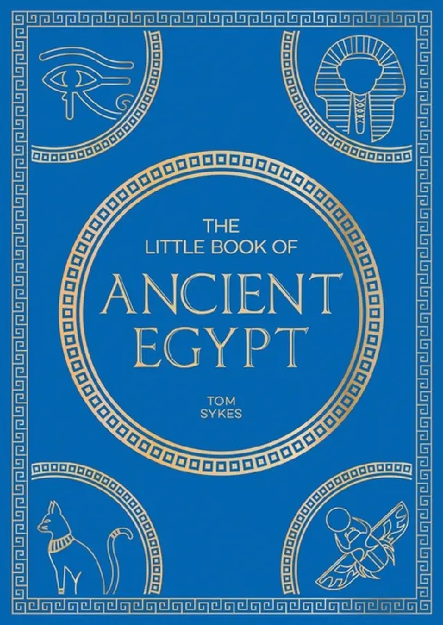 The Little Book of Ancient Egypt