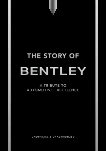 The Story of Bentley