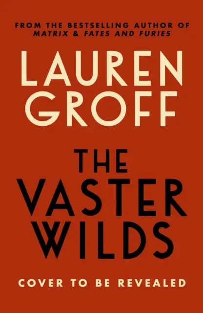 The Vaster Wilds