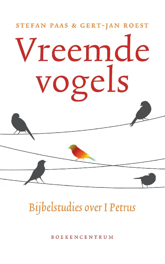 Vreemde vogels - 1 Petrus bijbelstudies