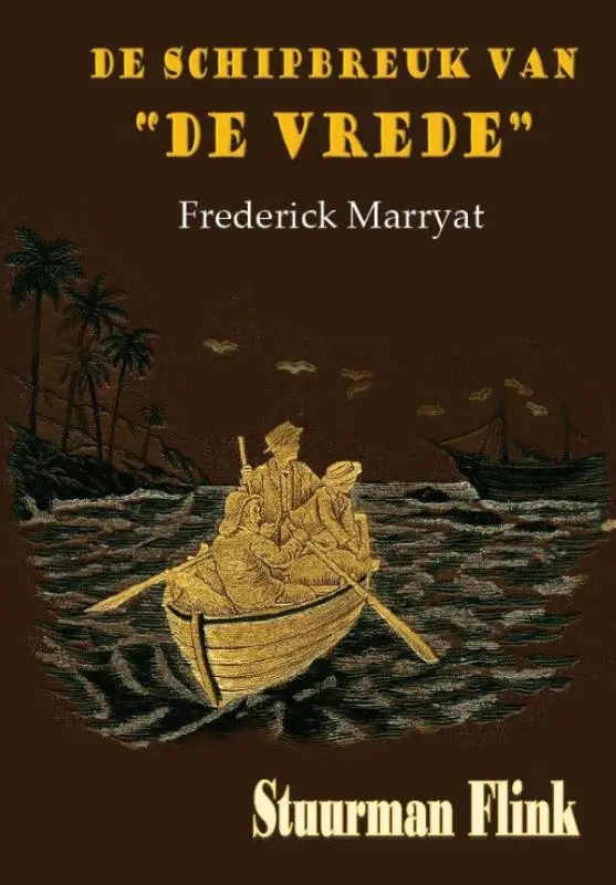 Stuurman Flink of De schipbreuk van 'De Vrede'
