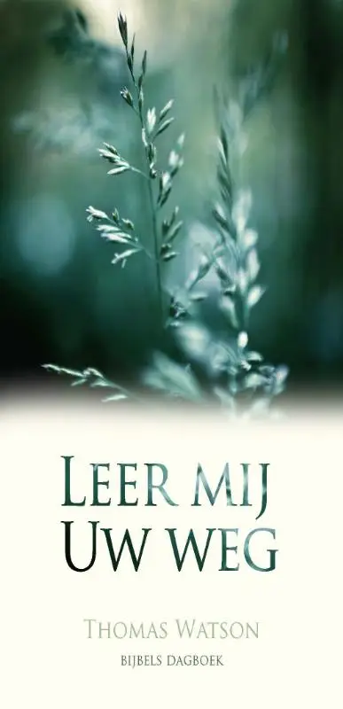 Leer mij Uw weg - Dagboek