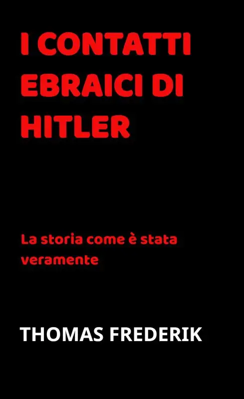 I CONTATTI EBRAICI DI HITLER