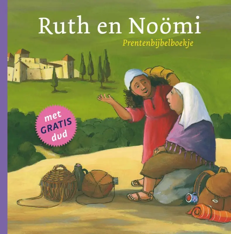 Ruth en Noomi - Prentenbijbelboekje