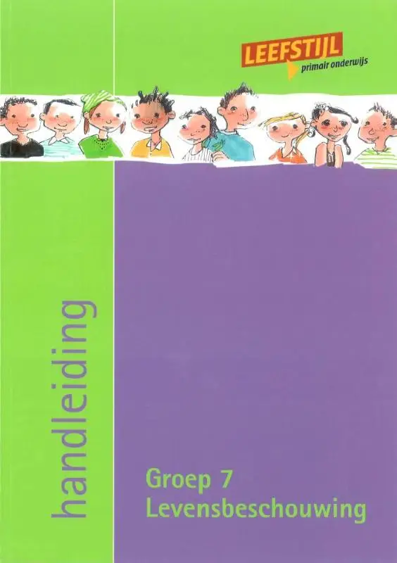 Groep 8 / Levensbeschouwelijk bij leefstijl / Handleiding