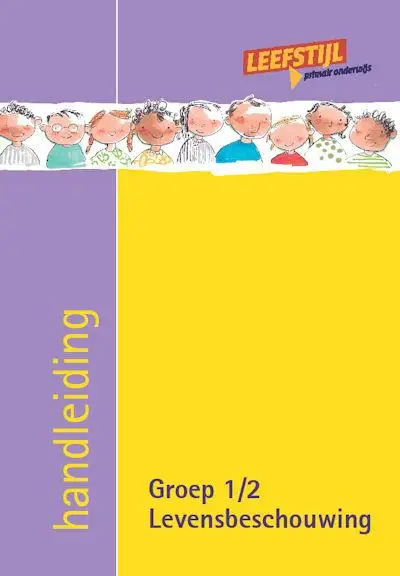 Groep 1-2 / Leefstijl en Levensbeschouwelijk / Handboek
