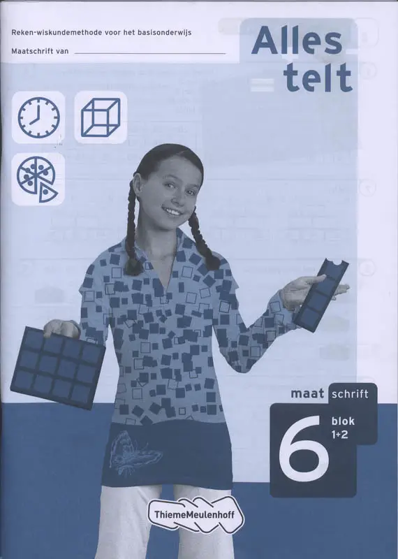 Blok 1+2 / Alles telt / Maatschrift 6