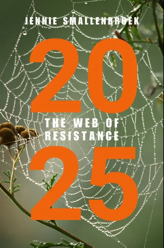 2025 The Web of Resistance