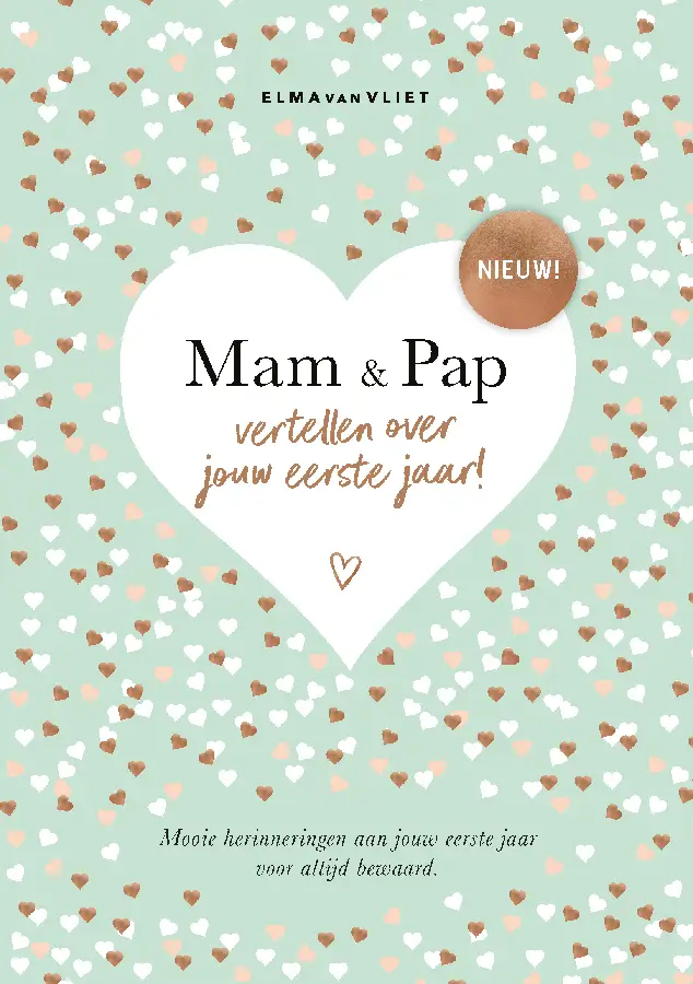 Mam en Pap vertellen over jouw eerste jaar