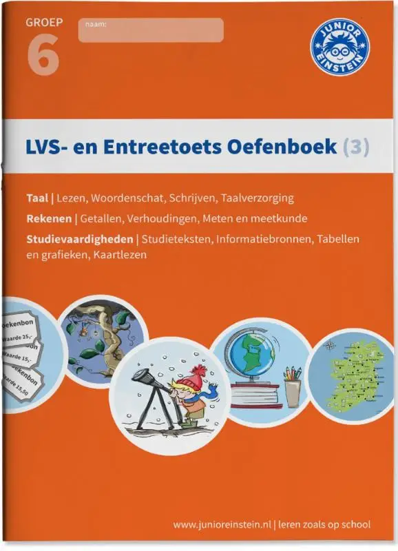 LVS- en entreetoets oefenboek (3) / Deel 3 - Gemengde opgaven - Groep 6, opgaven voor rekenen, taal en studievaardigheden