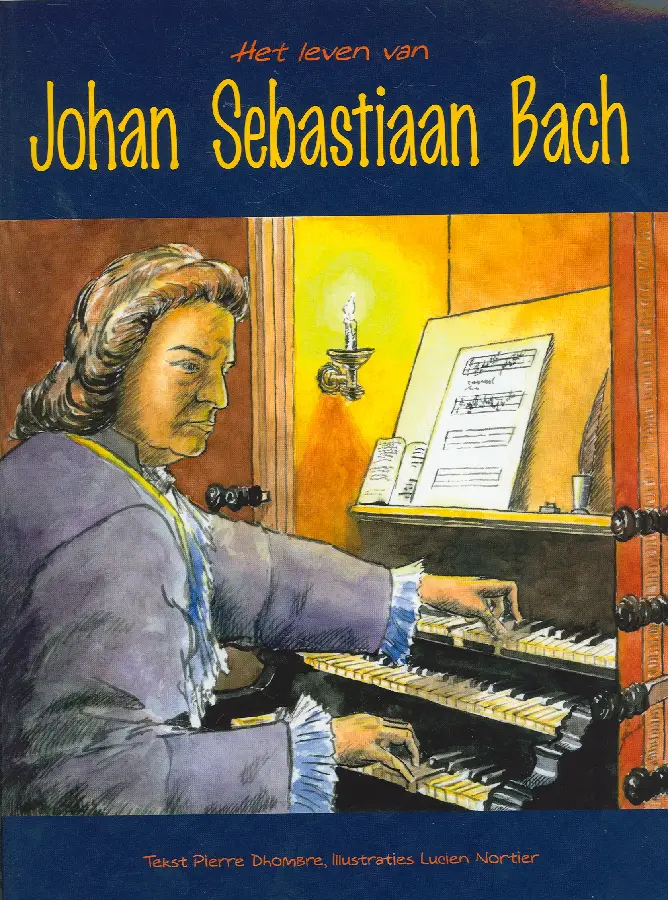 Leven van Johan Sebastiaan Bach