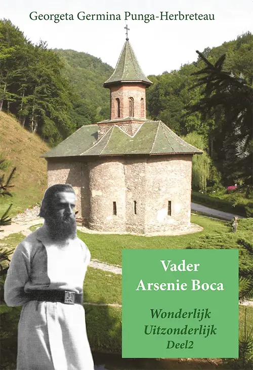 Vader Arsenie Boca, wonderlijk uitzonderlijk / 2
