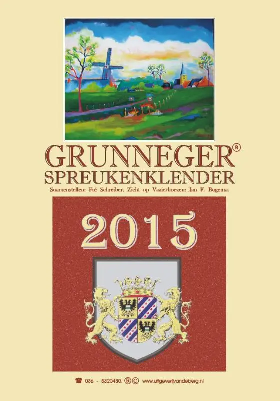Grunneger spreukenklender / 2015
