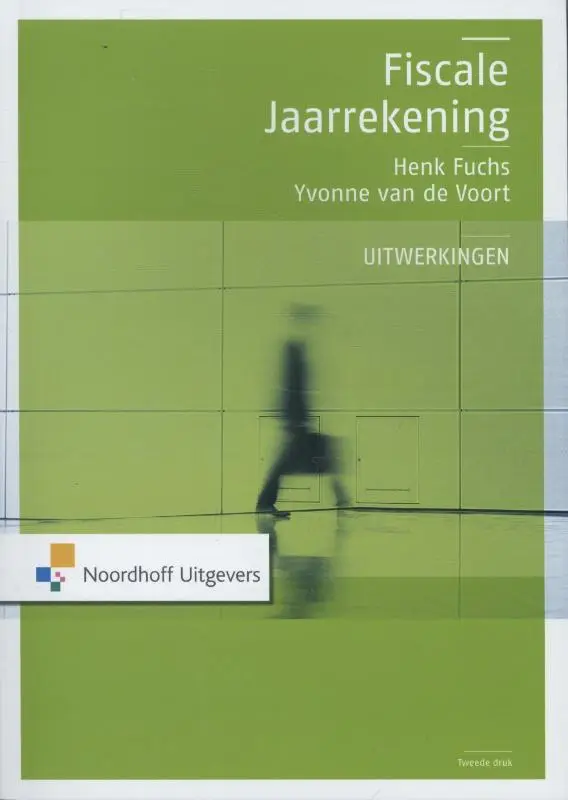 Fiscale jaarrekening uitwerkingen
